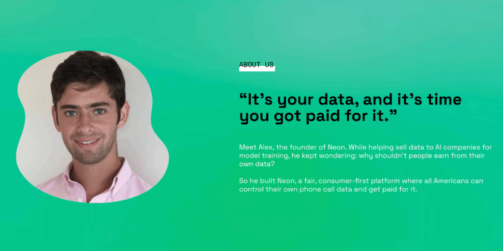 "Det är din data, och det är dags att du får betalt för den." (Foto: Neon mobile)